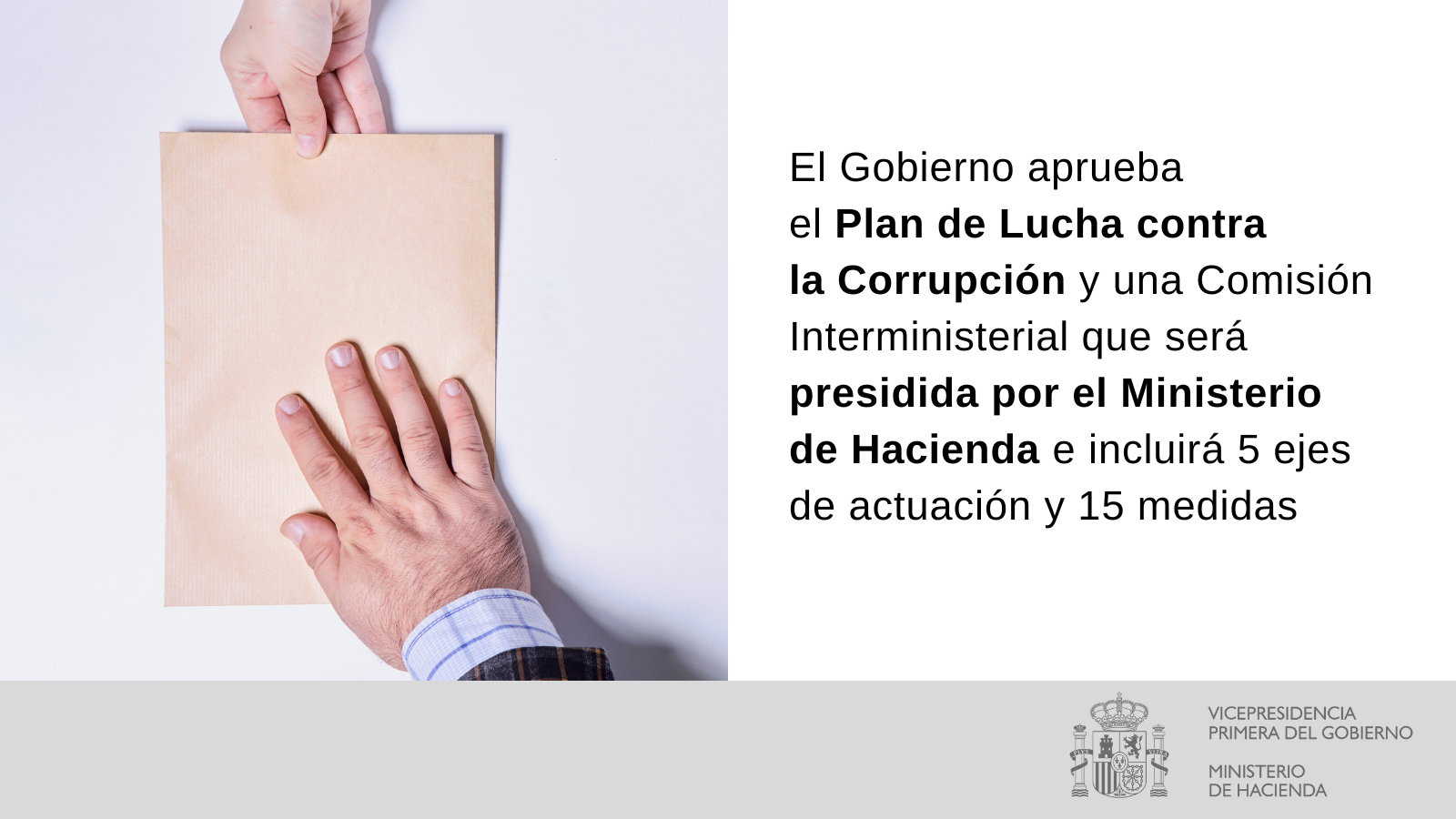 El gobierno lanza un plan para combatir la corrupción y fortalecer la transparencia en las